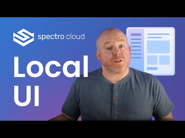 Education | Managing edge Kubernetes clusters with Palette's Local UI