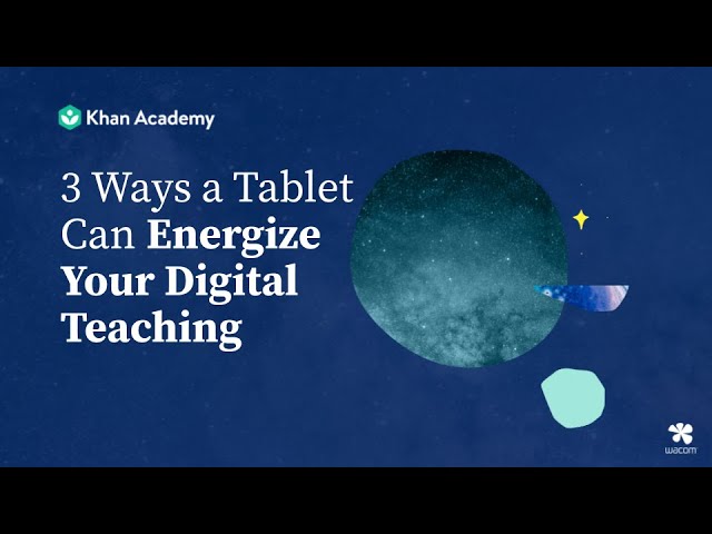 Be Like Sal: 3 Ways a Tablet Can Energize Your Digital Teaching!