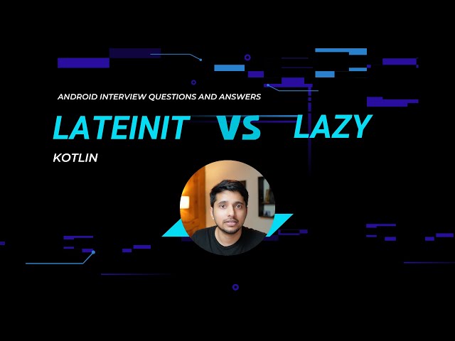 lateinit vs lazy in Kotlin