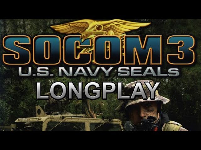PS2 Longplay [014] - SOCOM 3: U.S. Navy SEALs - All objectives Walkthrough | No commentary