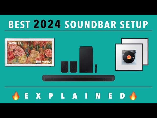 Samsung Q990D + Music Frame + Frame TV: Best 2024 Soundbar System Setup Explained