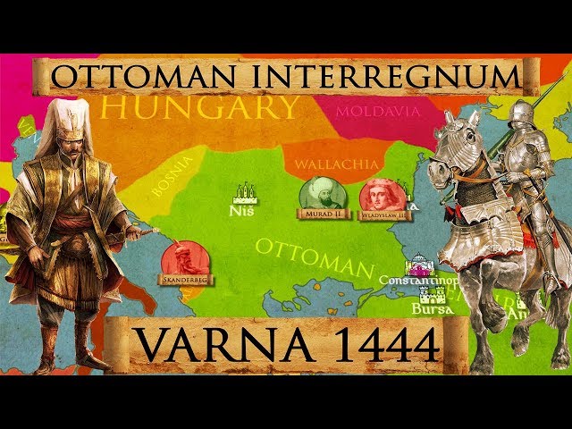 Battle of Varna 1444 - Ottoman Civil War - Crusade DOCUMENTARY