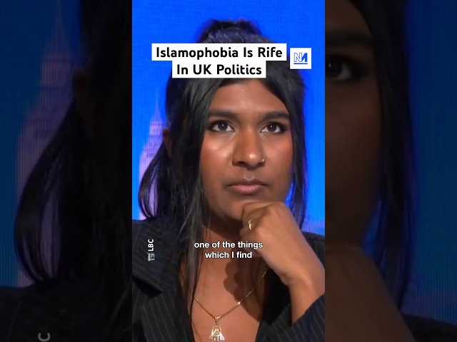 Islamophobia Is Ingrained In UK Politics