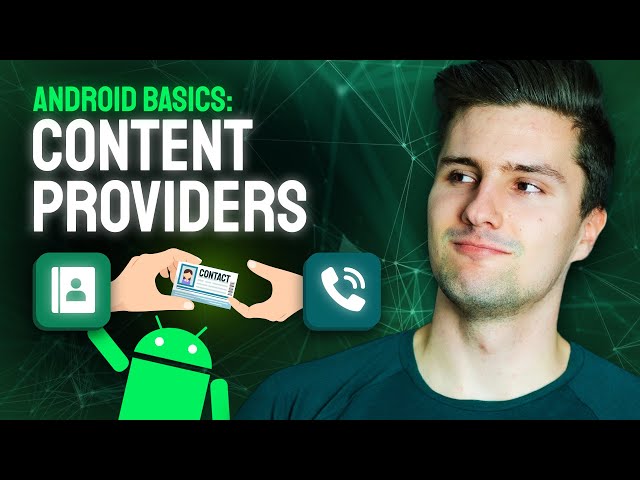 Content Providers - Android Basics 2023