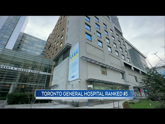 World's third best hospital? Newsweek says it's Toronto General