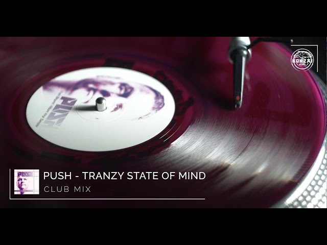 Push - Tranzy State Of Mind (Club Mix)