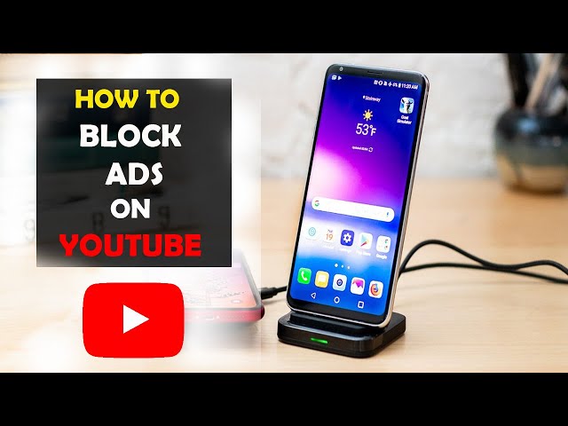 How To Block Ads on Youtube App (2020)