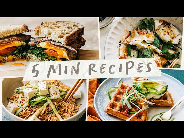 5 Minute Meal Ideas that are Easy and Delicious!