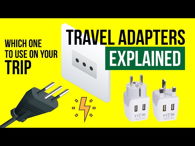 TRAVEL ADAPTERS and Power PLUGS explained | World Travel Tips