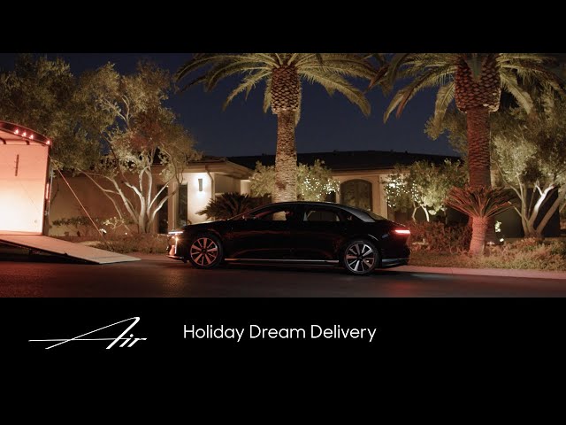 Holiday Dream Delivery | Lucid Air | Lucid Motors