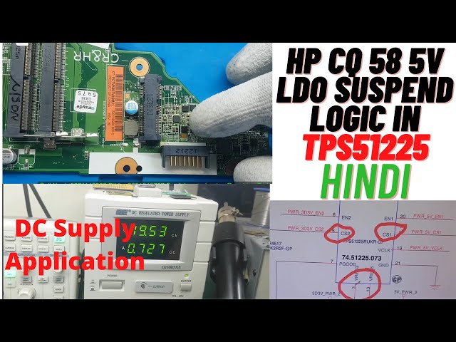 Hp CQ58 TPS51225 5V LDO SUSPEND logic in slp_S5 Explained in Hindi | Laptop Repairing Course |Laptex