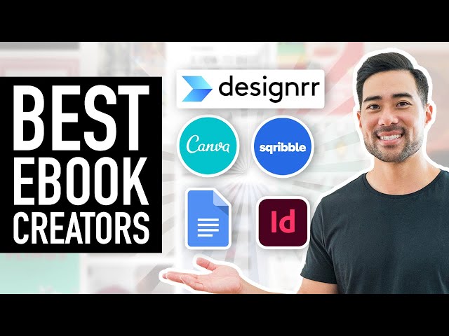 5 BEST EBOOK CREATORS and Software To Create Ebooks