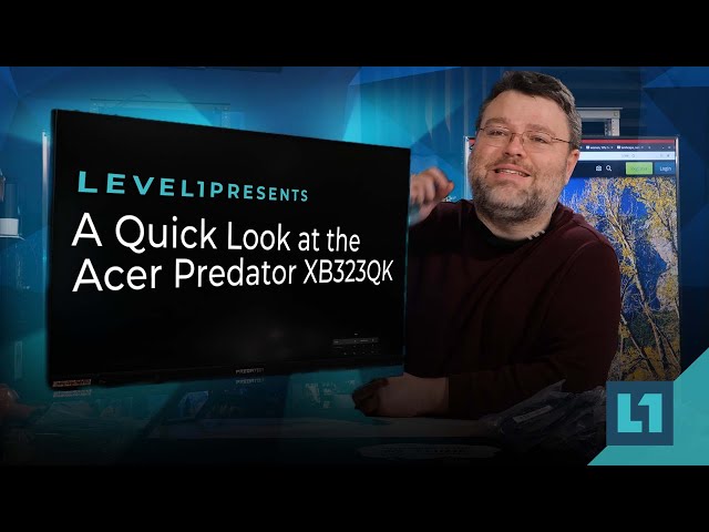A Quick Look at Acer Predator XB323QK