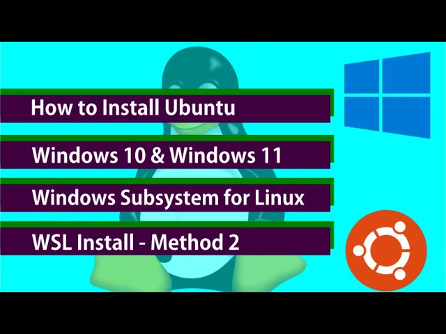 How to Install Ubuntu on Windows 11 & 10 using WSL (Method 2)