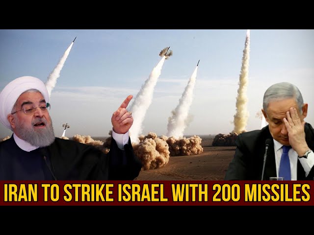 BREAKING: Iran TO STRIKE Israel With 200 Missiles