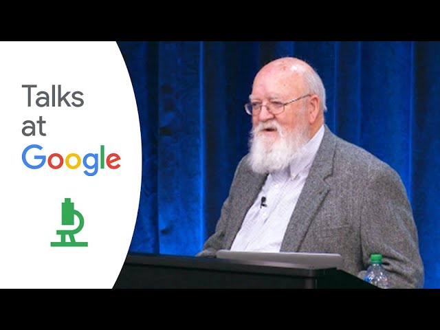 Daniel Dennett | From Bacteria to Bach and Back | Talks at Google