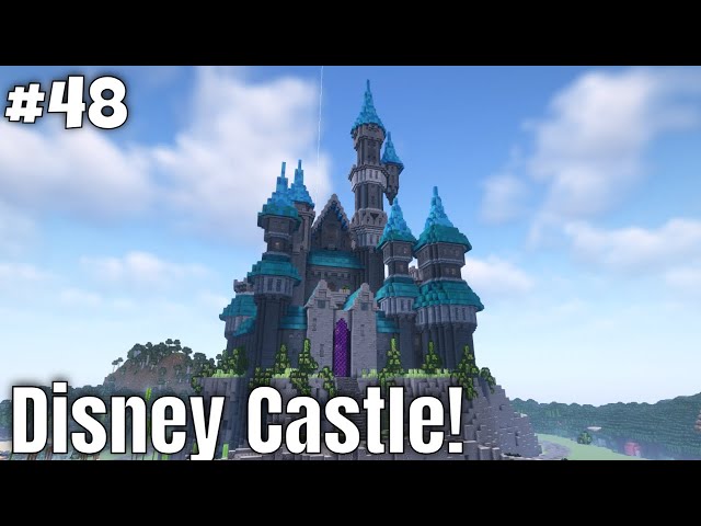 Disney Castle! | Minecraft Survival [ep. 48]