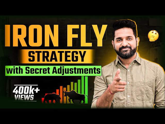 Iron Fly || Adjustments For Any Market Condition || Theta Gainers