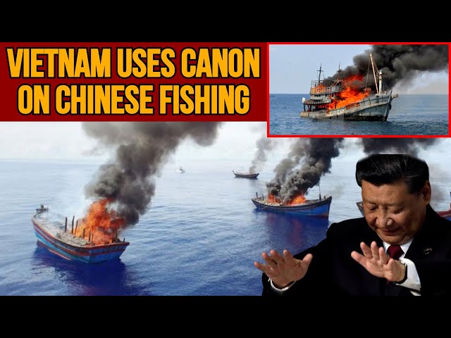 South China Sea: Vietnam repels Chinese flagged vessels for illegally fishing in its waters.