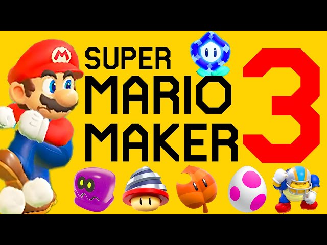 200 Things WE NEED in Mario Maker 3