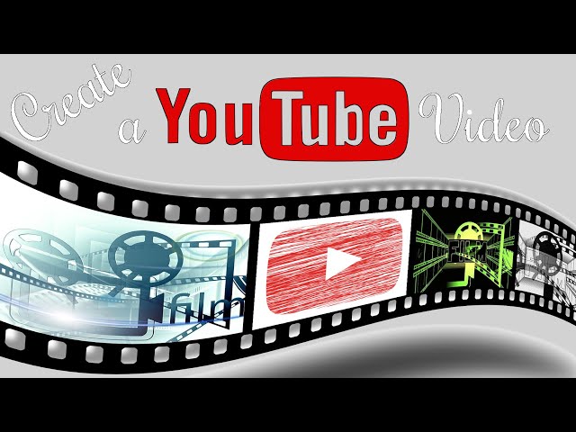 Create a video for... YouTube