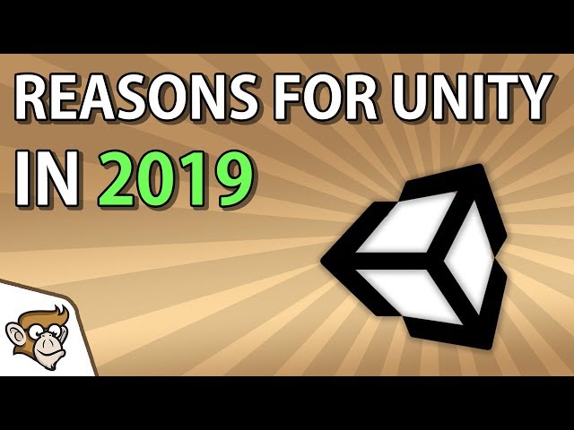 7 Reasons to use Unity in 2019!
