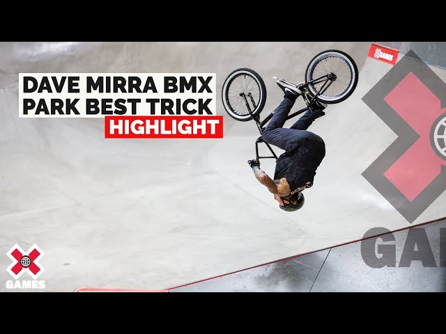 Dave Mirra BMX Park Best Trick: HIGHLIGHTS | X Games 2022
