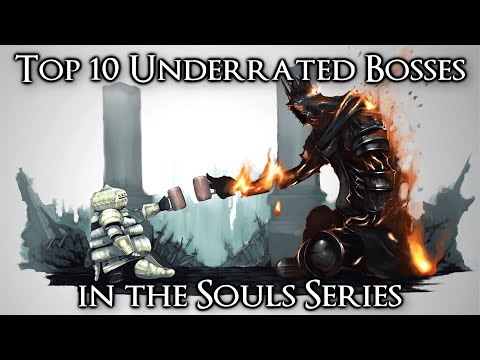 Top 10 Most Underrated Bosses in the Souls Series