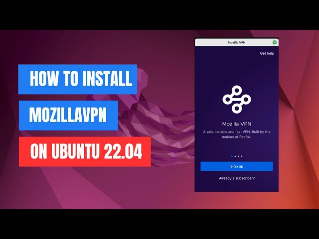 How to Install MozillaVPN on Ubuntu 22.04 | Linux Mint