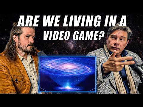 Robert Grant | How The Video Game Of Our Reality Works  | Universe The Game Ep. 62