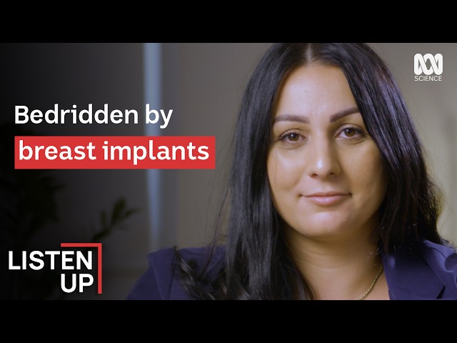 "My Breast Implants Ruined My Life” | Listen Up | ABC Science