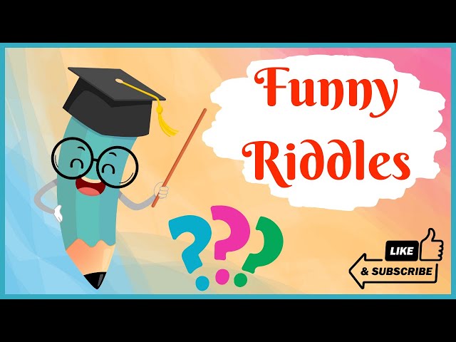Hilarious Riddles That Will Make You LOL