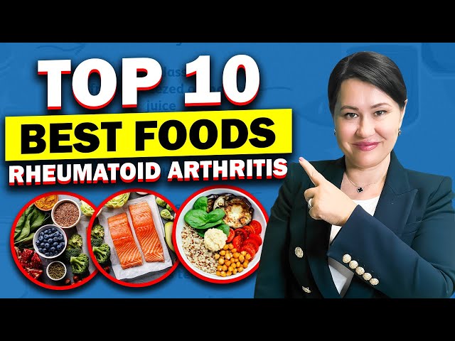 10 Best Foods For Rheumatoid Arthritis | Rheumatoid Arthritis Diet
