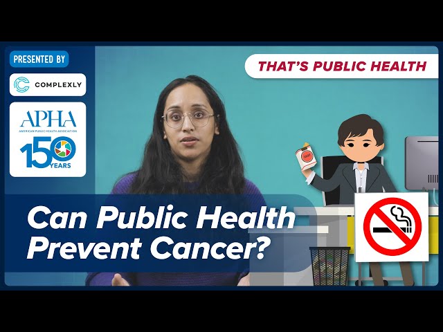 How can public health help prevent cancer? Episode 13 of "That's Public Health"