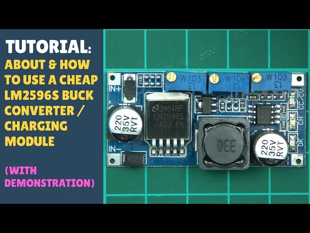 TUTORIAL: About & How to use a Cheap LM2596S Buck Converter / Battery Charger Module - Arduino