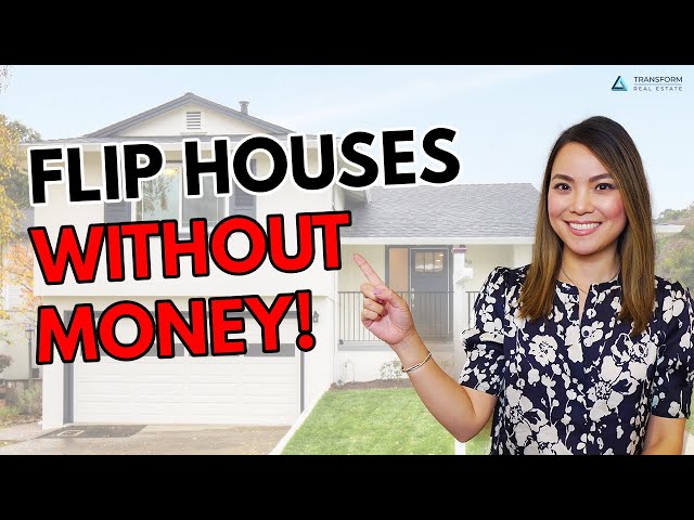 Flip Houses With No Money (From a 7-Figure House Flipper)