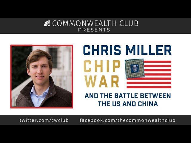 Chris Miller: Chip War and the Battle Between the US and China