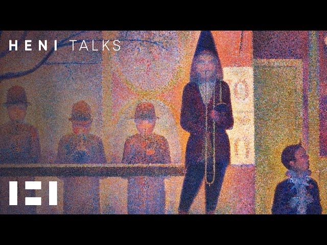 Seurat’s Circus Sideshow: A Hypnotic Work | HENI Talks