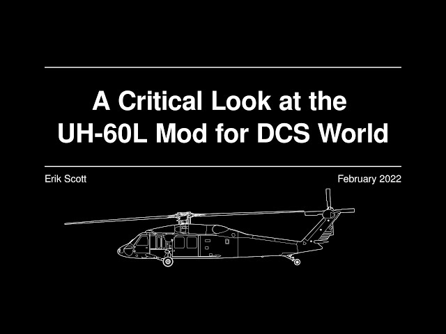 A Critical Look at the UH-60L Mod for DCS World