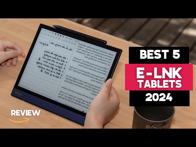 5 Best E Ink Tablets 2024  |  Best E book Readers You Should Consider Today!
