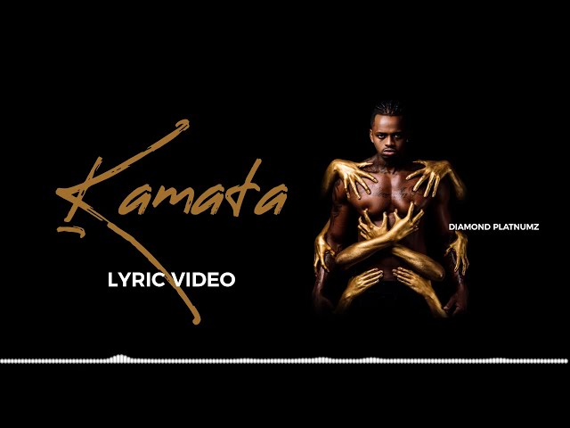 Diamond Platnumz - Kamata Audio (Lyric Video)