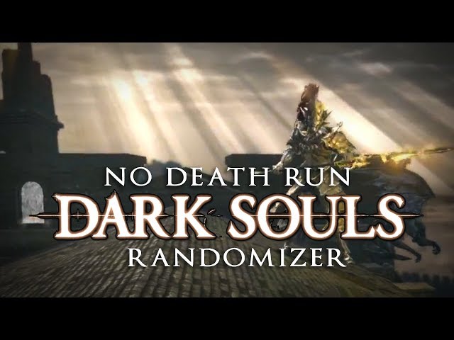 Dark Souls Randomizer (Mod) - No Death Run