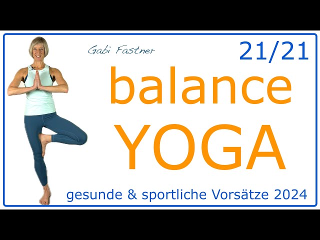 21/21 🤗 38 min. Regenerations-Training als Balance-Yoga | ohne Geräte