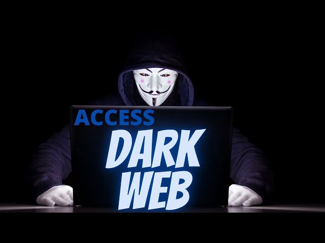 Access Dark Web Using Tor Browser | Complete Guide