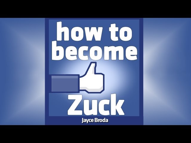 How To Become Zuck Part I Announcement