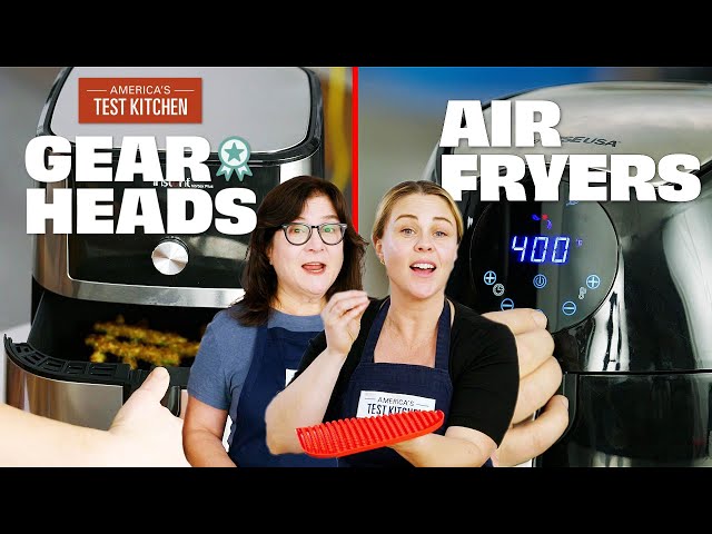 The Ultimate Air Fryer Guide: 2023 Edition | Gear Heads