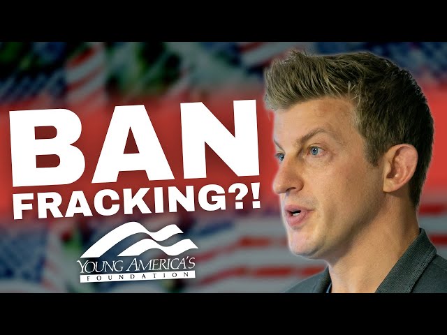 WHAT THE FRACK? A Fracking Ban Would Destroy American Independence