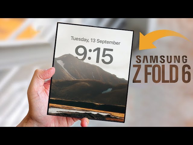 Samsung Galaxy Z Fold 6 - Three New Big Upgrades