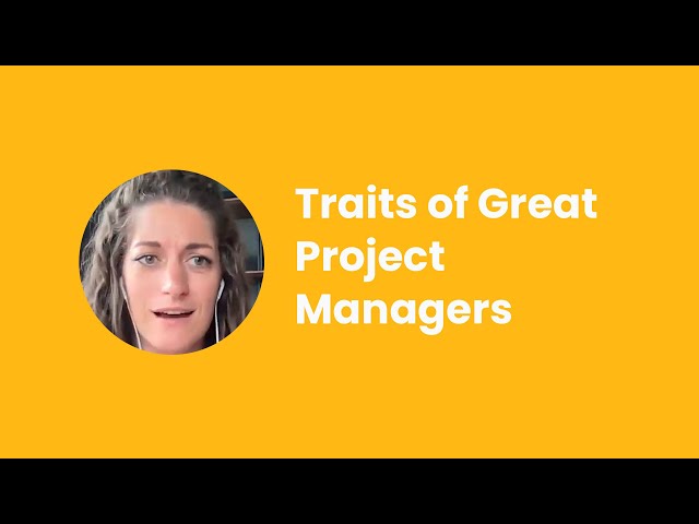 Traits of Great Project Managers - Pam Butkowski