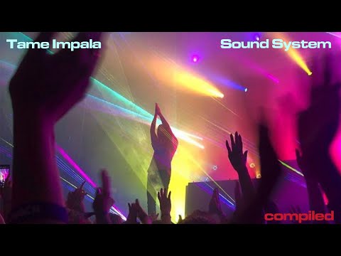 Tame Impala Sound System